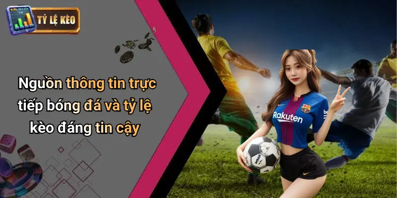 Trực Tiếp Bóng Đá