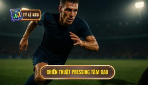 Chien thuat pressing tam cao